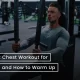 Best chest workout for Men
