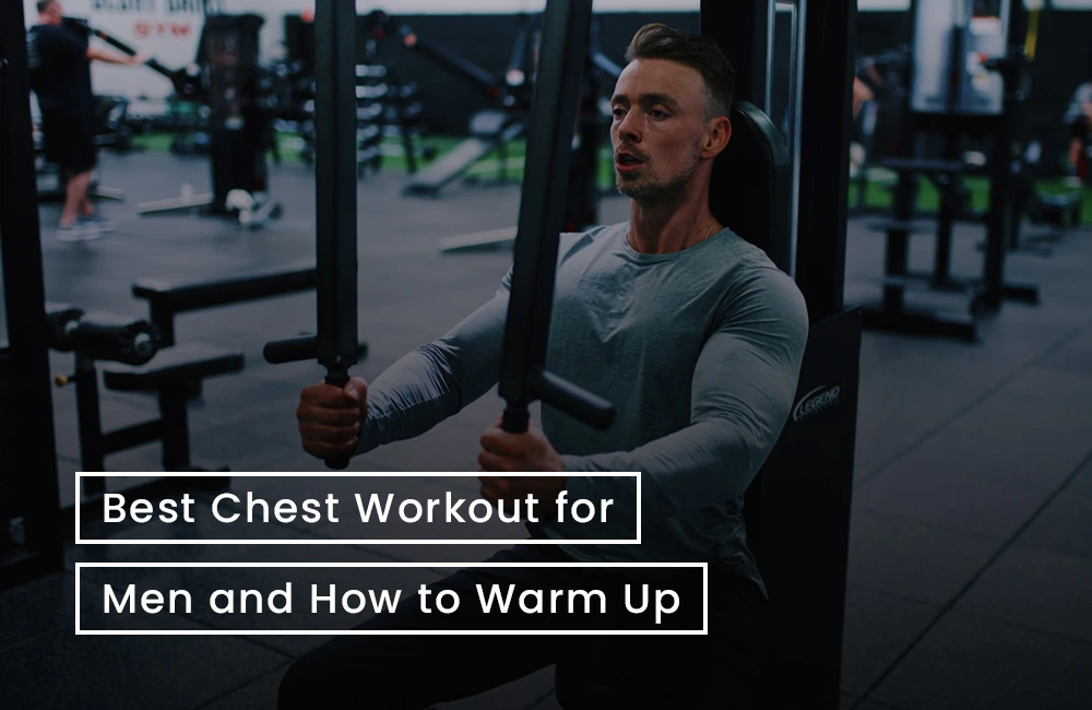 Best chest workout for Men