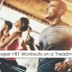 Workouts on a Treadmill
